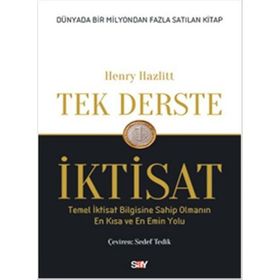Tek Derste İktisat - Henry Hazlitt