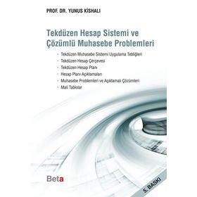 Tek Düzen Hesap Sistemi ve Çözümlü Muhasebe Problemleri - Yunus Kishalı