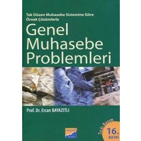 TEK DÜZEN MUHASEBE SISTEMI ÇÖZÜMLÜ GENEL MUHASEBE VE ENVANTER PROBLEMLERI - MACIDE ŞOĞUR