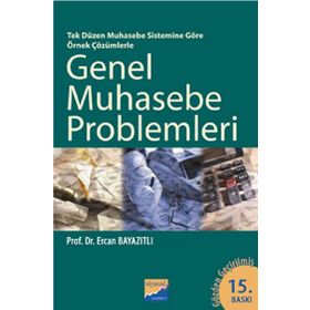 TEK DÜZEN MUHASEBE SISTEMI ÇÖZÜMLÜ GENEL MUHASEBE VE ENVANTER PROBLEMLERI - MACIDE ŞOĞUR