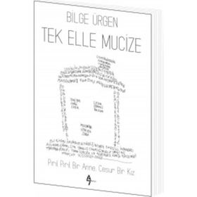 Tek Elle Mucize - Bilge Ürgen