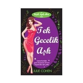 TEK GECELIK AŞK - JULIE COHEN