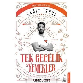 Tek Gecelik Yemekler - Yağız İzgül