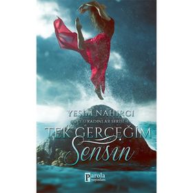 Tek Gerçeğim Sensin - Yeşim Nahırcı