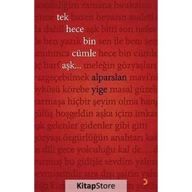 Tek Hece Bin Cümle Aşk... - Alparslan Yige