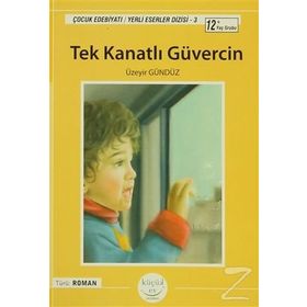 TEK KANATLI GÜVERCİN - ÜZEYİR GÜNDÜZ