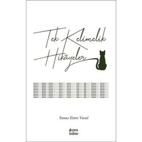 Tek Kelimelik Hikayeler - Yunus Emre Vural
