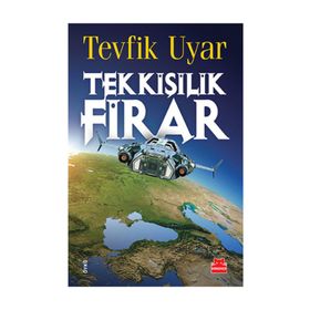Tek Kişilik Firar - Tevfik Uyar