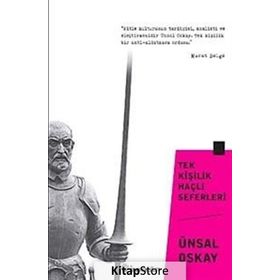 Tek Kişilik Haçlı Seferleri - Ünsal Oskay