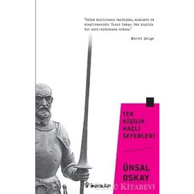 Tek Kişilik Haçlı Seferleri - Ünsal Oskay