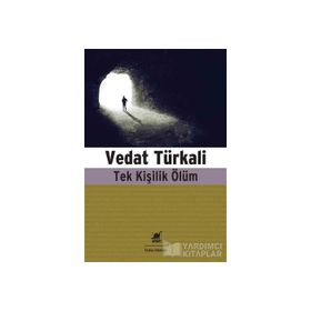 Tek Kişilik Ölüm - Vedat Türkali