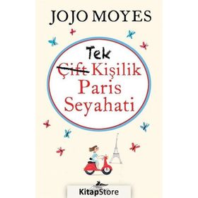 Tek Kişilik Paris Seyahati Jojo Moyes Pegasus Yayınları