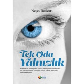Tek Oda Yalnızlık - Neşet Bozkurt