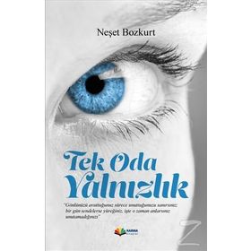 Tek Oda Yalnızlık - Neşet Bozkurt