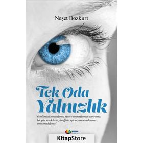 Tek Oda Yalnızlık - Neşet Bozkurt