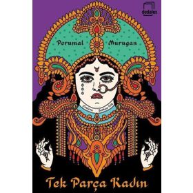 Tek Parça Kadın - Perumal Murugan