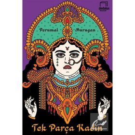 Tek Parça Kadın - Perumal Murugan