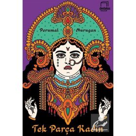 Tek Parça Kadın - Perumal Murugan