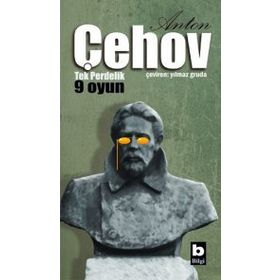 TEK PERDELIK 9 OYUN - ANTON PAVLOVİÇ ÇEHOV