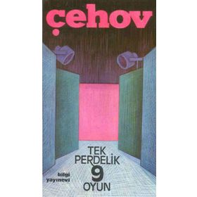 TEK PERDELIK 9 OYUN - ANTON PAVLOVİÇ ÇEHOV