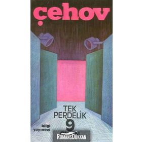 TEK PERDELIK 9 OYUN - ANTON PAVLOVİÇ ÇEHOV