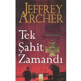 TEK ŞAHIT ZAMANDI - JEFFREY ARCHER