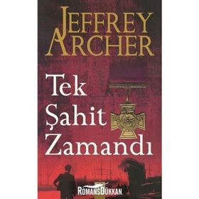 TEK ŞAHIT ZAMANDI - JEFFREY ARCHER