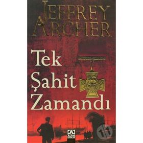 TEK ŞAHIT ZAMANDI - JEFFREY ARCHER
