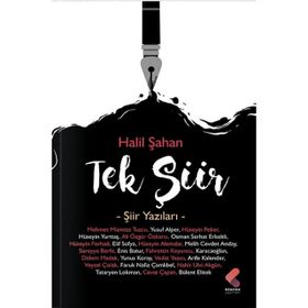Tek Şiir Şiir Yazıları Halil Şahan