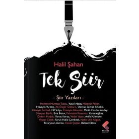 Tek Şiir Şiir Yazıları Halil Şahan