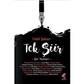 Tek Şiir Şiir Yazıları Halil Şahan
