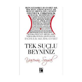 TEK SUÇLU BEYNINIZ - YASEMIN SOYSAL