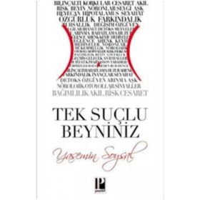 TEK SUÇLU BEYNINIZ - YASEMIN SOYSAL