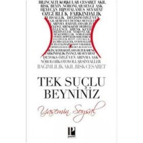 TEK SUÇLU BEYNINIZ - YASEMIN SOYSAL