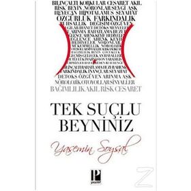 TEK SUÇLU BEYNINIZ - YASEMIN SOYSAL