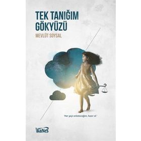 Tek Tanığım Gökyüzü - Mevlüt Soysal