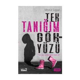 Tek Tanığım Gökyüzü - Mevlüt Soysal