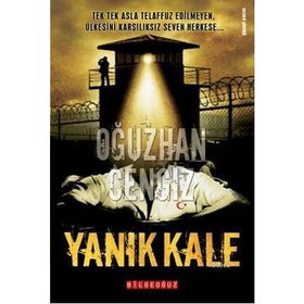 TEK TEK ASLA TELAFUZ EDILMEYEN, ÜLKESİNİ KARŞILIKSIZ SEVEN HERKESE... YANIK KALE - OĞUZHAN CENGIZ