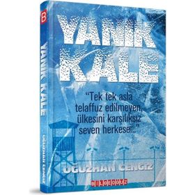 TEK TEK ASLA TELAFUZ EDILMEYEN, ÜLKESİNİ KARŞILIKSIZ SEVEN HERKESE... YANIK KALE - OĞUZHAN CENGIZ