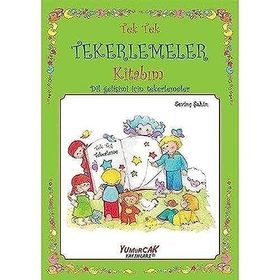 Tek Tek Tekerlemeler Kitabım - Dil Gelişimi İçin Tekerlemeler / Kolektif / Yumurcak Yayınları