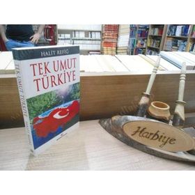 TEK UMUT TÜRKİYE - HALIT REFİĞ