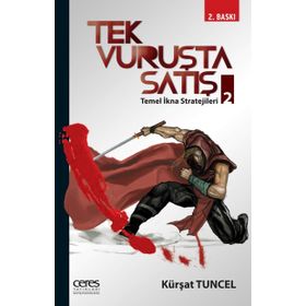 Tek Vuruşta Satış 2 - Kürşat Tuncel