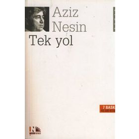 Tek Yol - Aziz Nesin