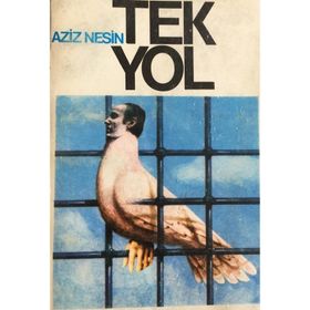 Tek Yol - Aziz Nesin