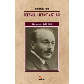 Tekamül-i Tenkit Yazıları - Mehmet Rauf