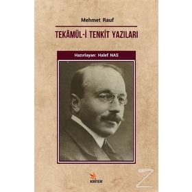 Tekamül-i Tenkit Yazıları - Mehmet Rauf
