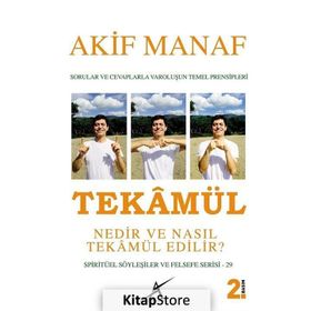 Tekamül Nedir ve Nasıl Tekamül Edilir? - Akif Manaf