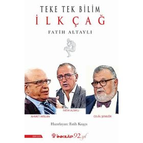 Teke Tek Bilim - İlk Çağ - Fatih Altaylı