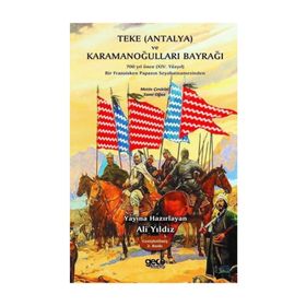 Teke Ve Karamanoğulları Bayrağı - Ali Yıldız