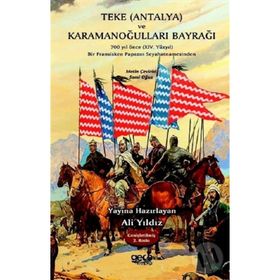 Teke Ve Karamanoğulları Bayrağı - Ali Yıldız
